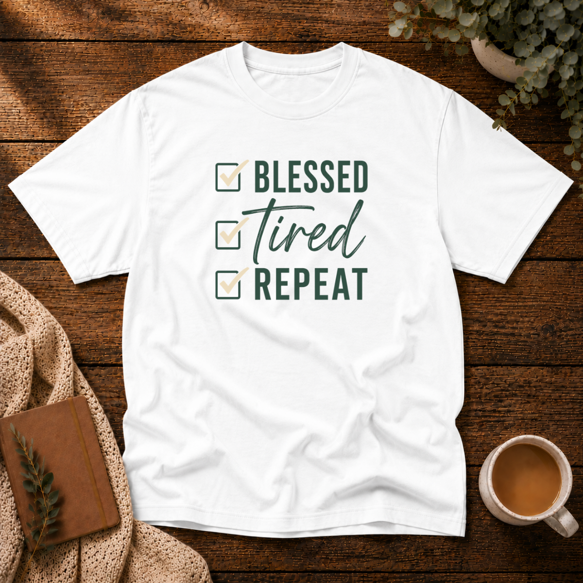 Blessed Tired Repeat II T-Shirt