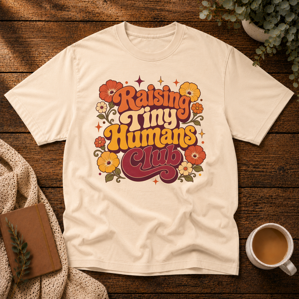 Raising Tiny Humans