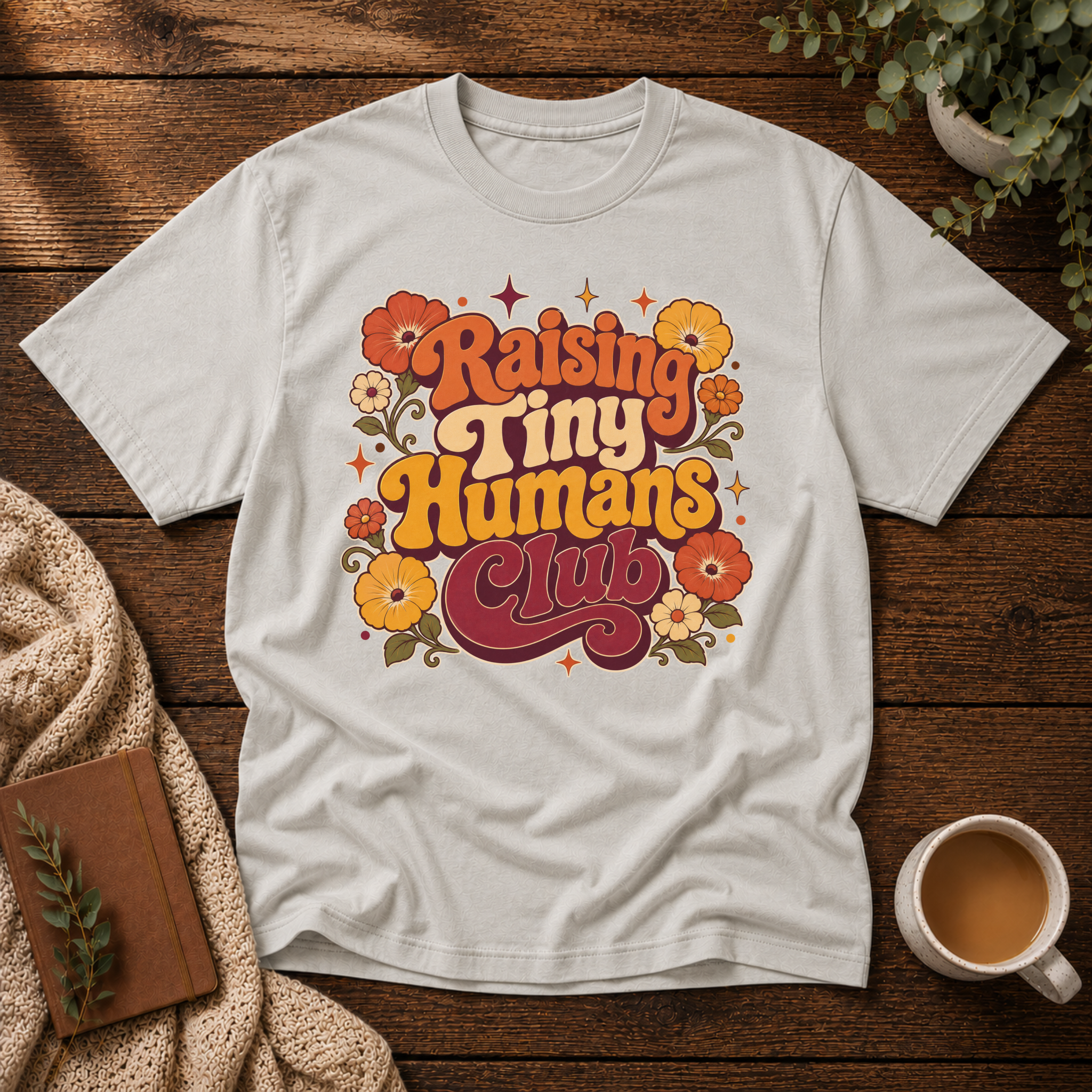 Raising Tiny Humans