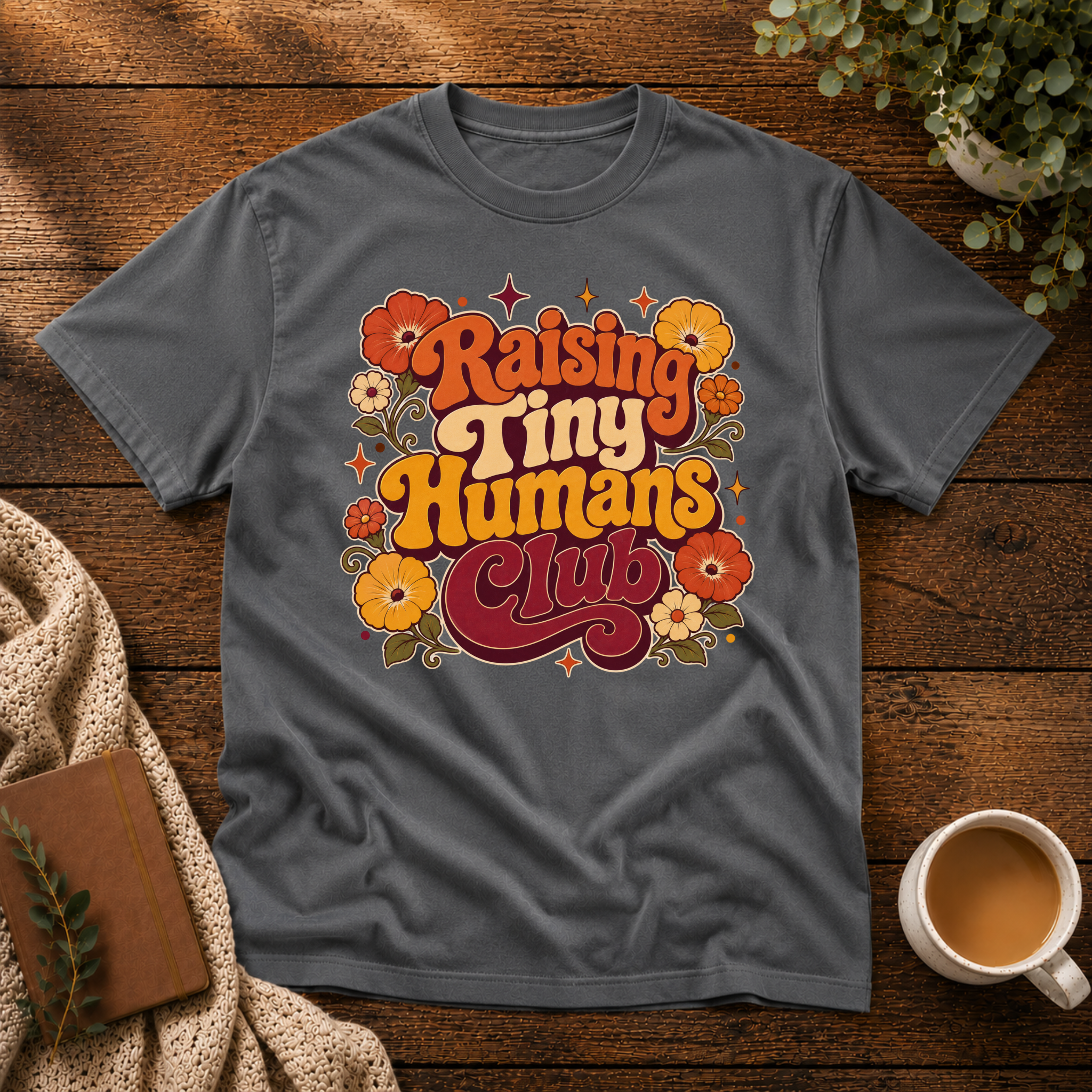 Raising Tiny Humans