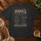 Mama's World Tour VI T-Shirt