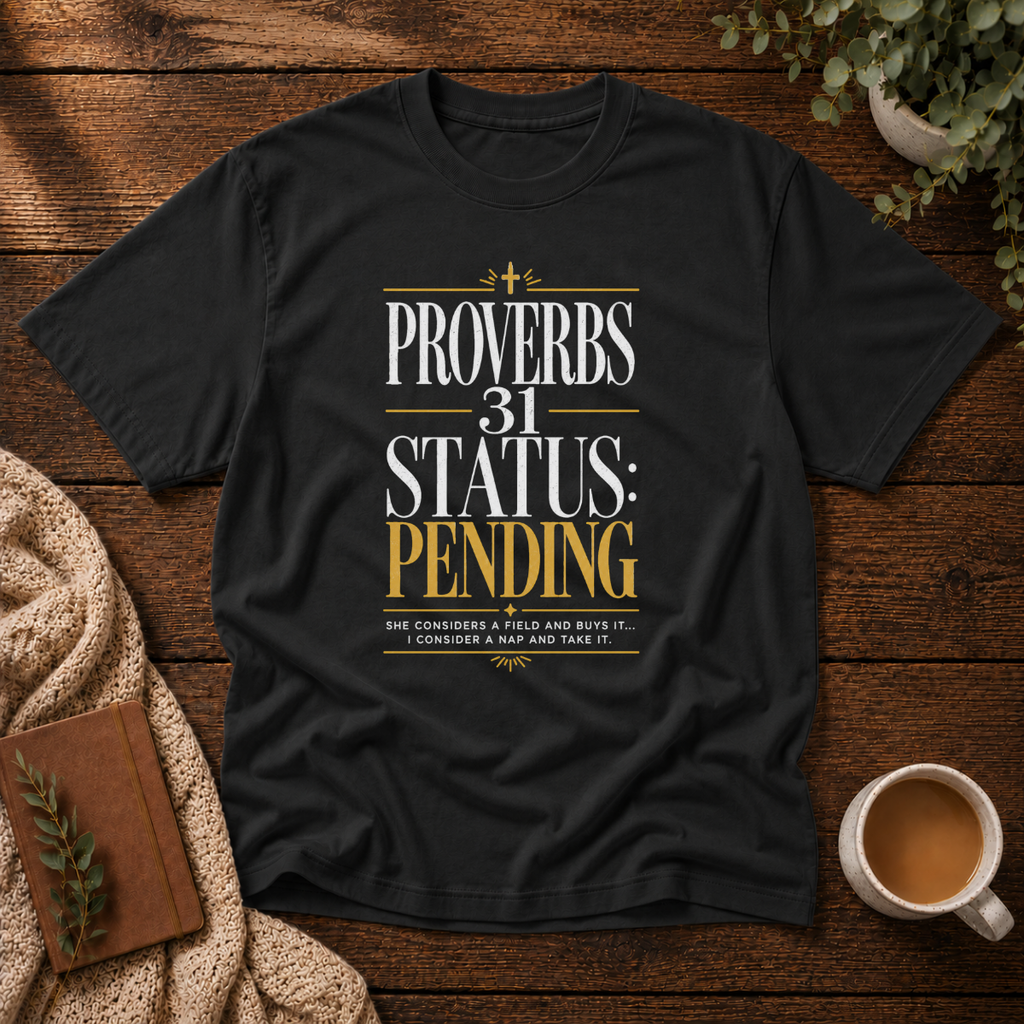 Proverbs 31 Momma VIII T-Shirt