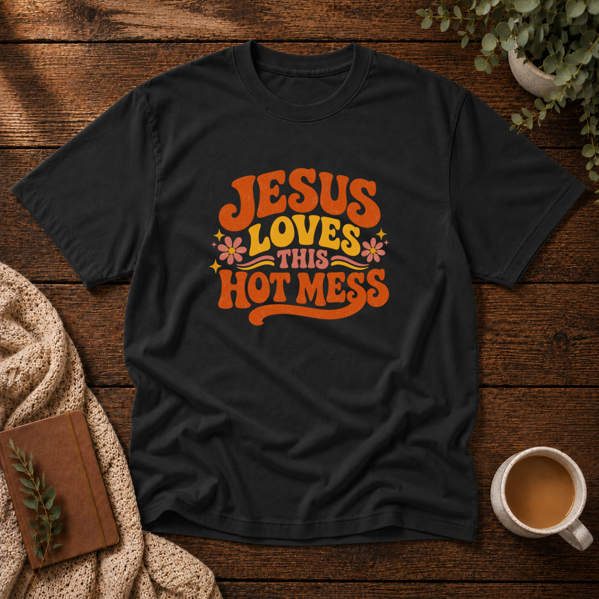 This Hot Mess T-Shirt