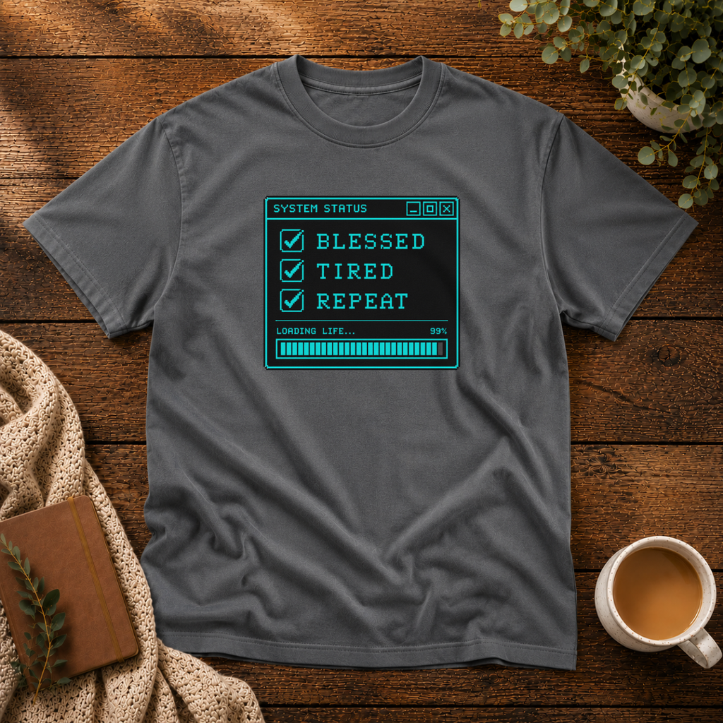 Blessed Tired Repeat T-Shirt