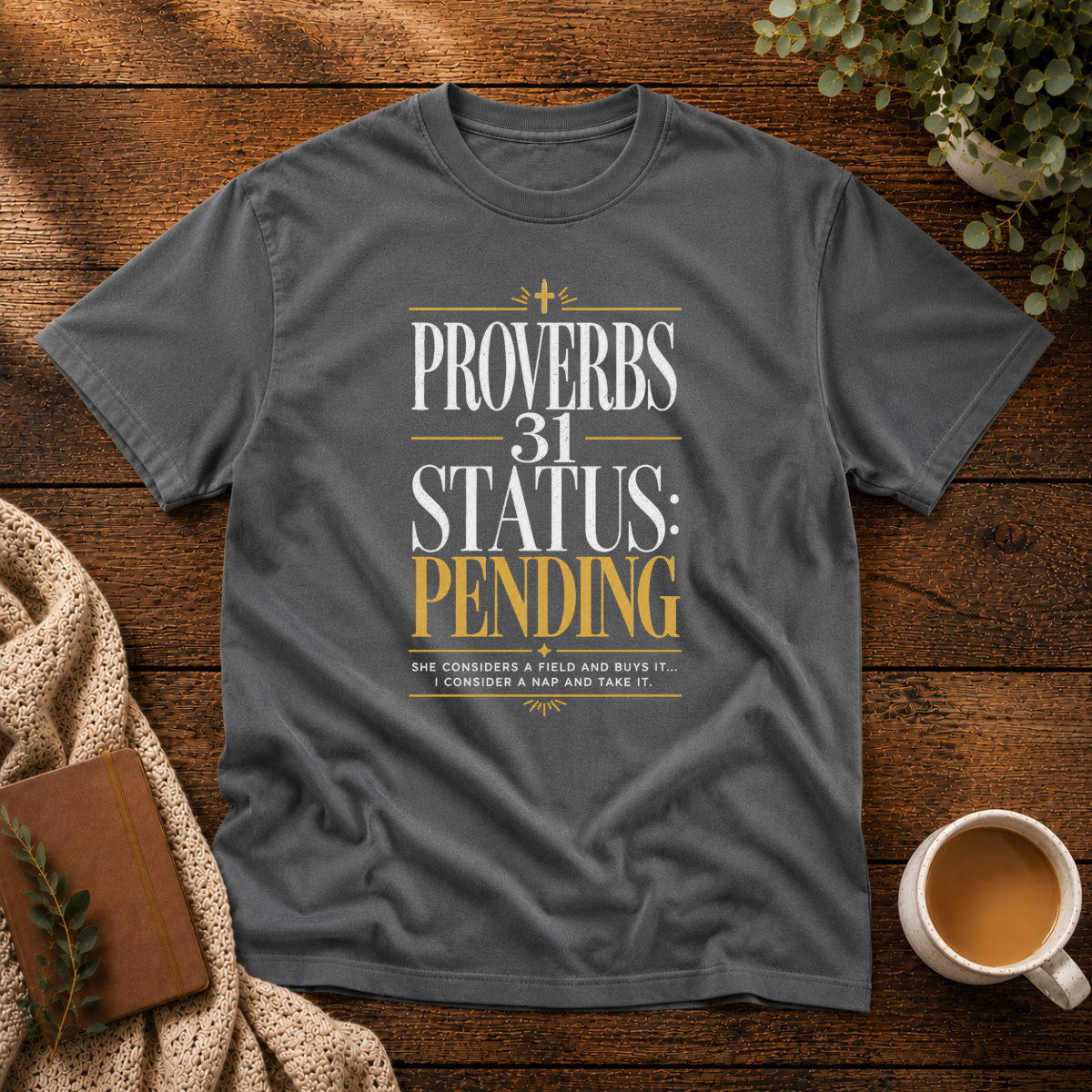 Proverbs 31 Momma VIII T-Shirt