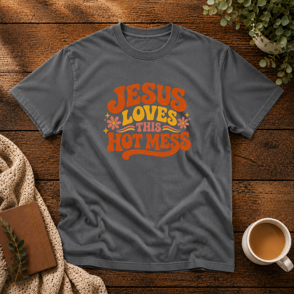 This Hot Mess T-Shirt