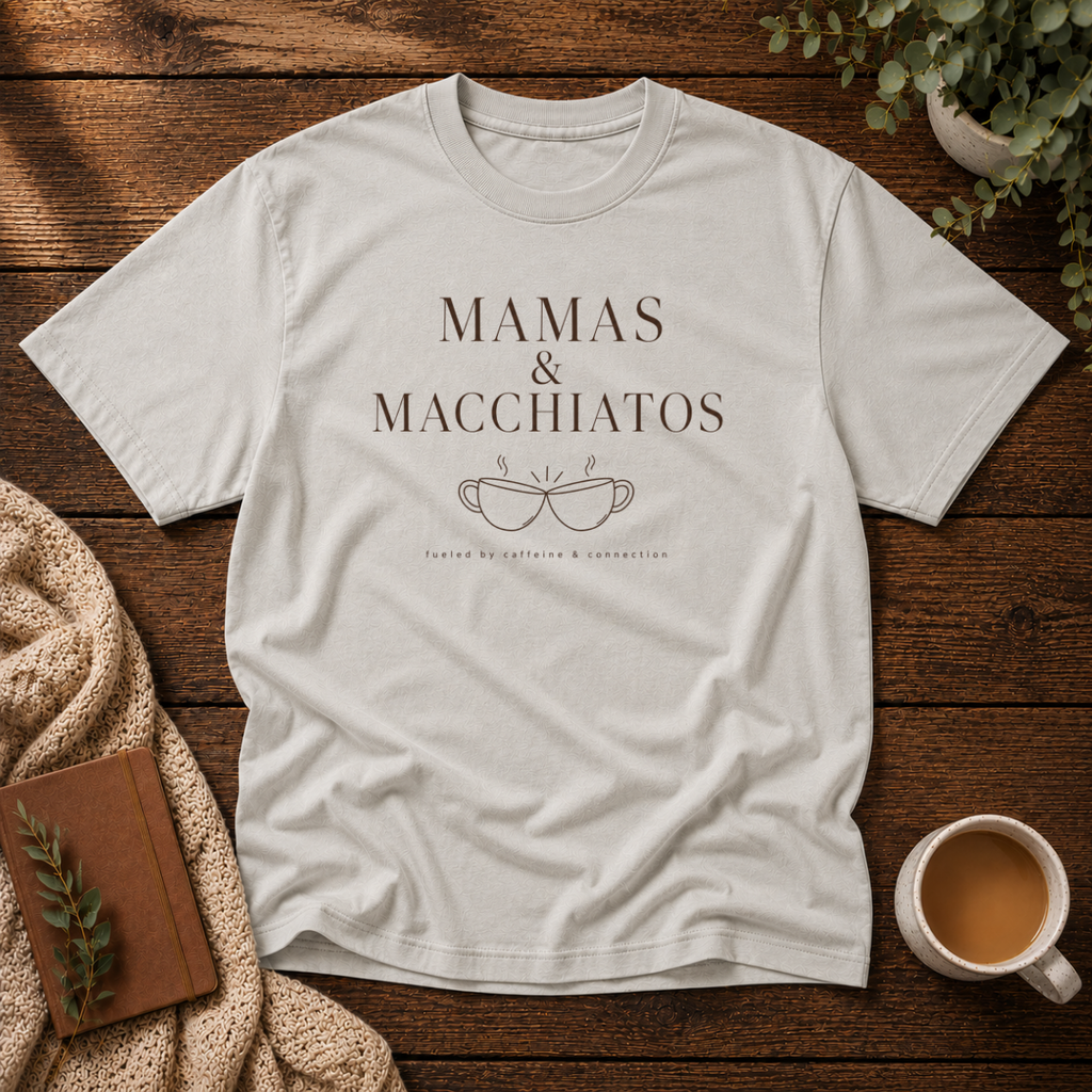 Mamas + Macchiatos T-Shirt