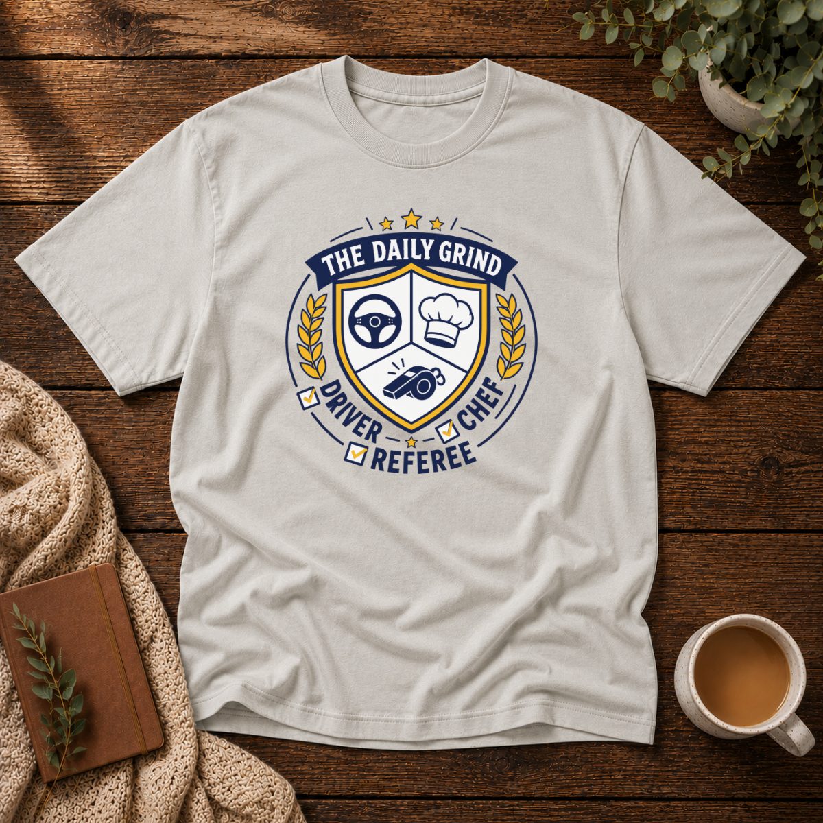 The Daily Grind T-Shirt