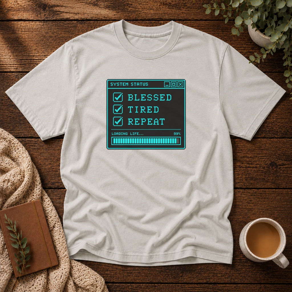 Blessed Tired Repeat T-Shirt