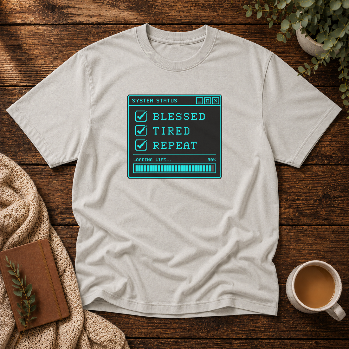 Blessed Tired Repeat T-Shirt