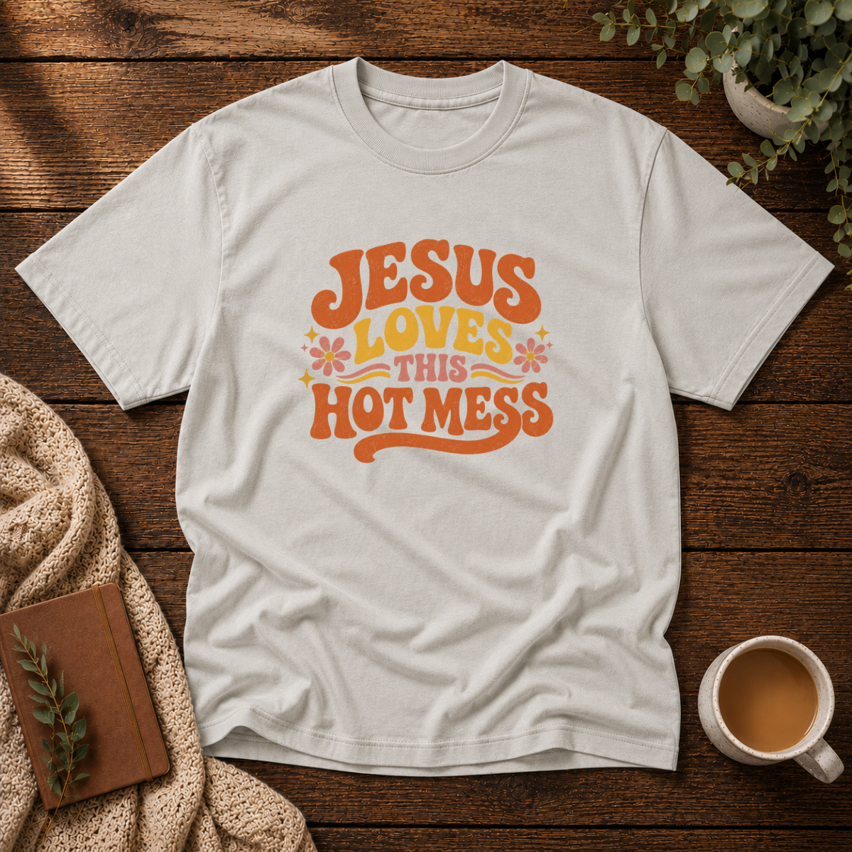 This Hot Mess T-Shirt