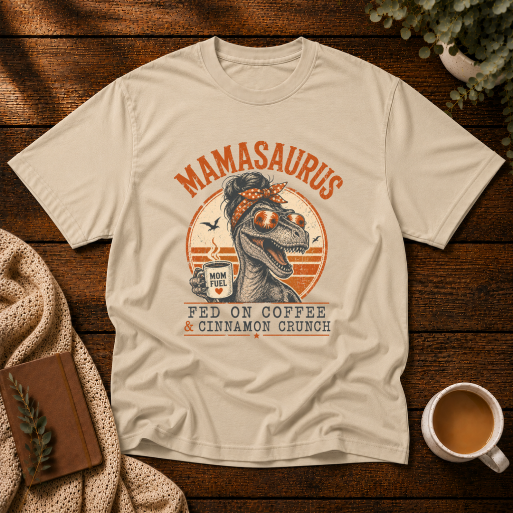 Mamasaurus + Cinnamon T-Shirt