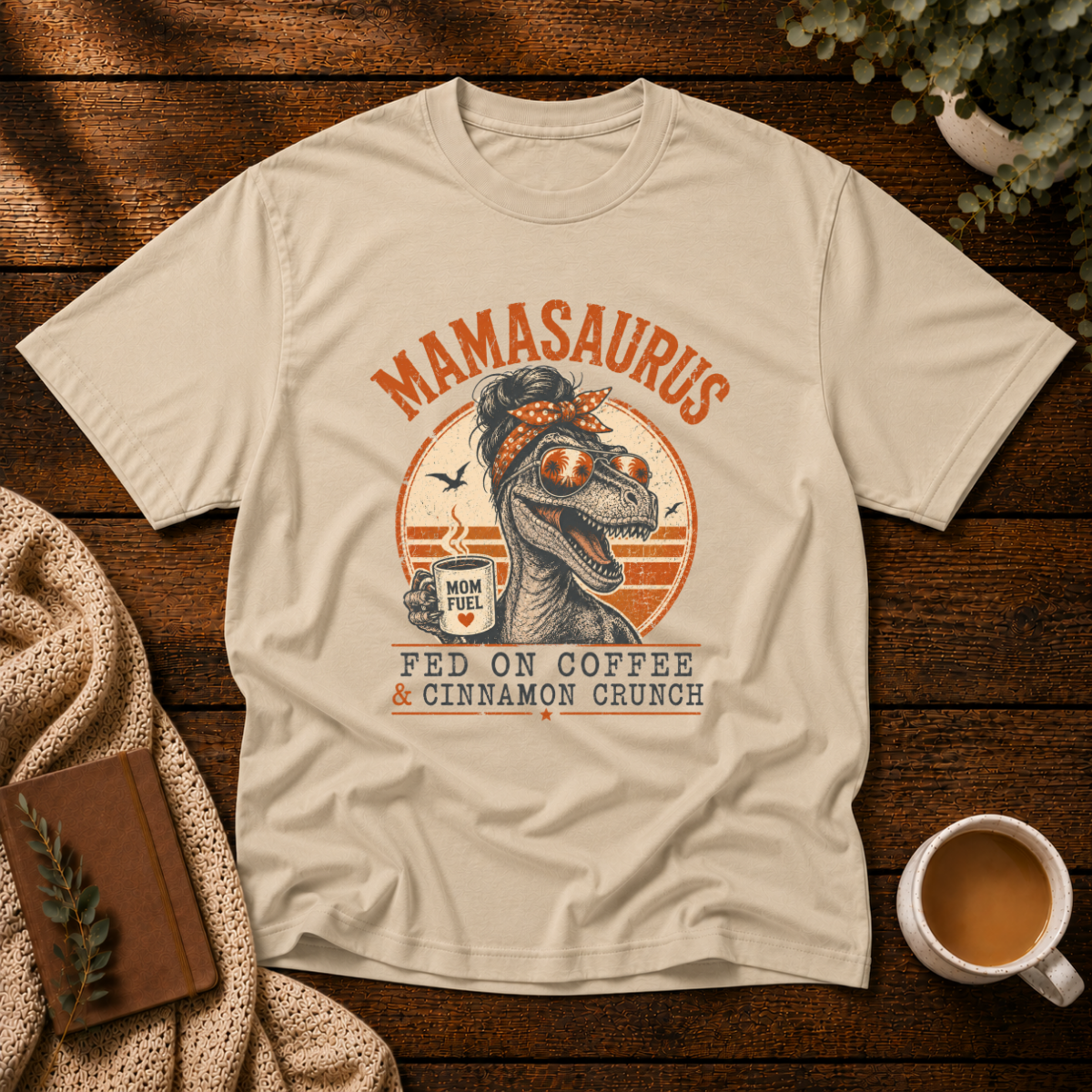 Mamasaurus + Cinnamon T-Shirt