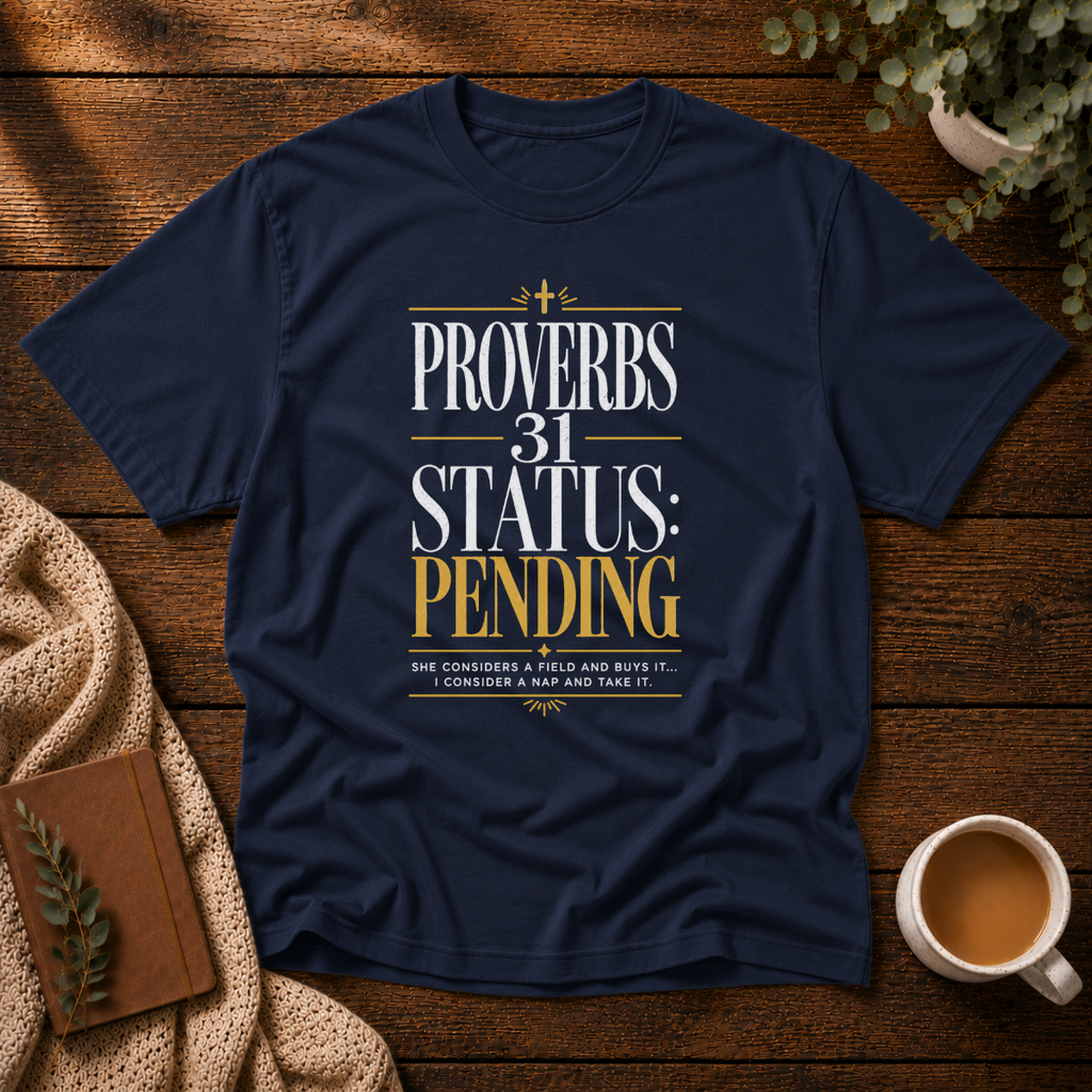 Proverbs 31 Momma VIII T-Shirt