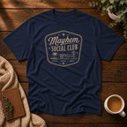 Mayhem Social Club T-Shirt