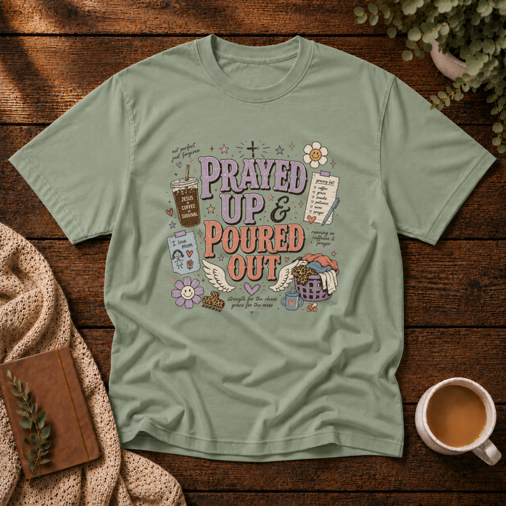 Prayed Up T-Shirt