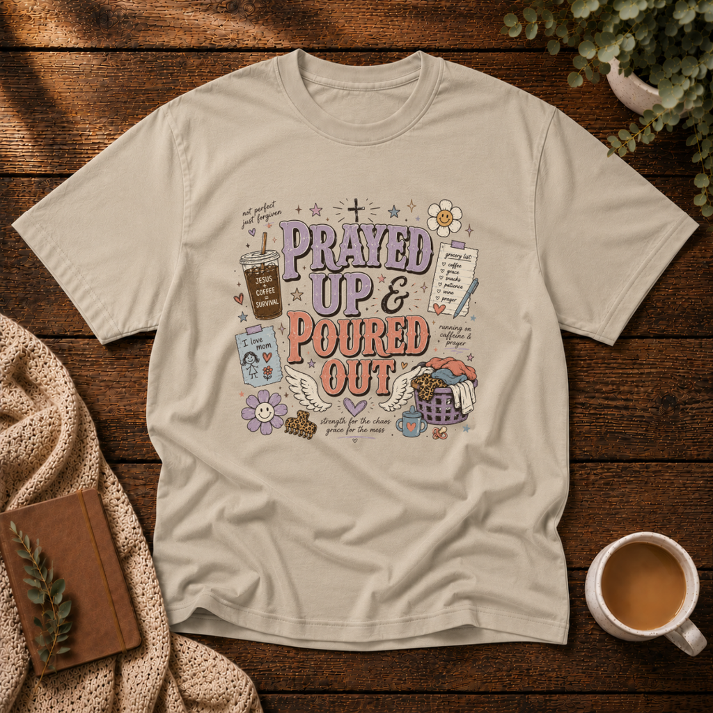 Prayed Up T-Shirt