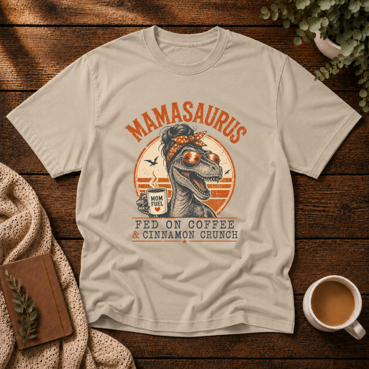 Mamasaurus + Cinnamon T-Shirt