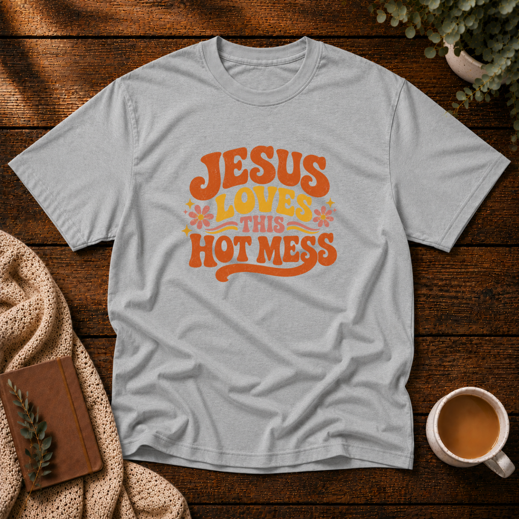 This Hot Mess T-Shirt