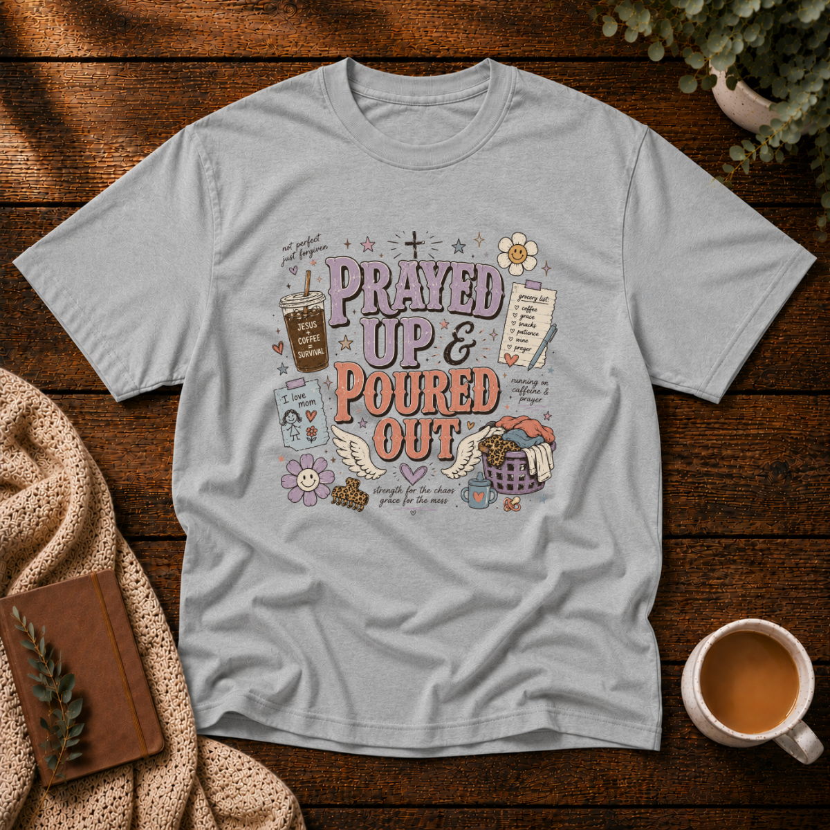 Prayed Up T-Shirt