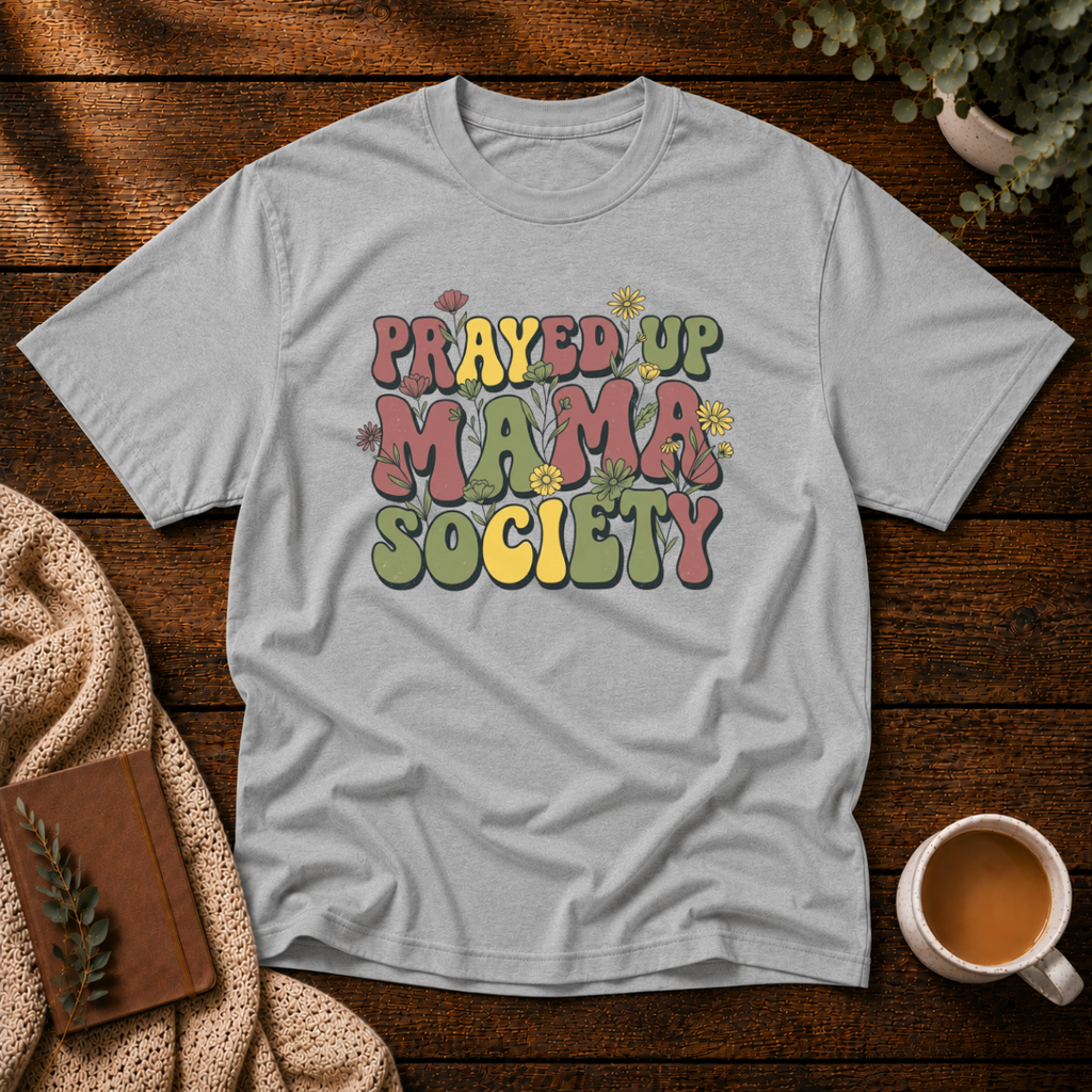 Prayed Up Mom T-Shirt