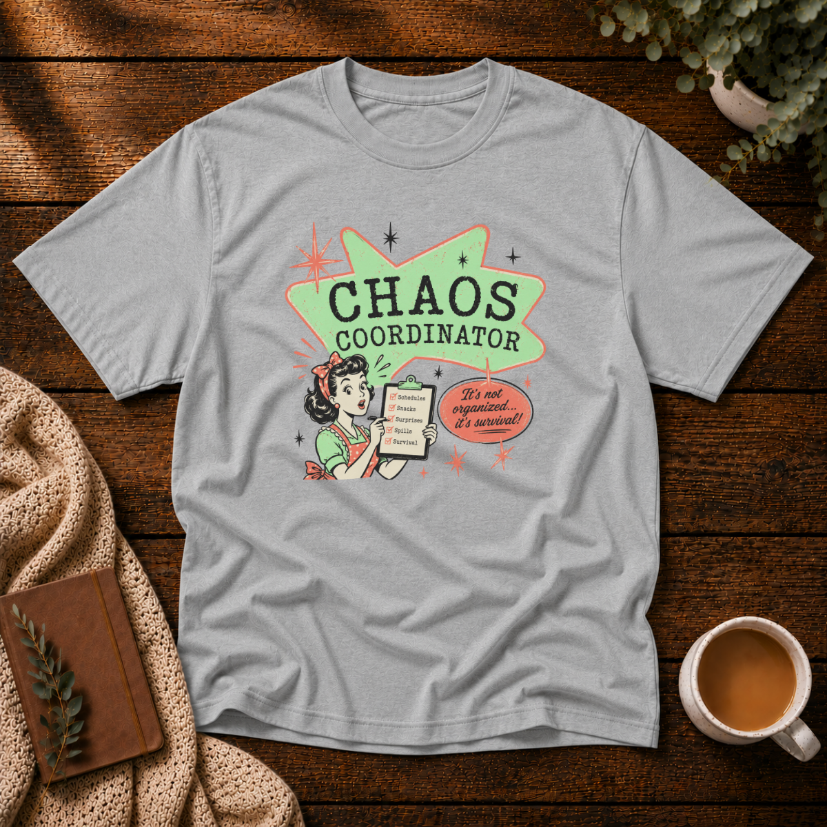 Chaos Coordinator T-Shirt