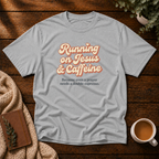 Running On Jesus + Caffeine T-Shirt