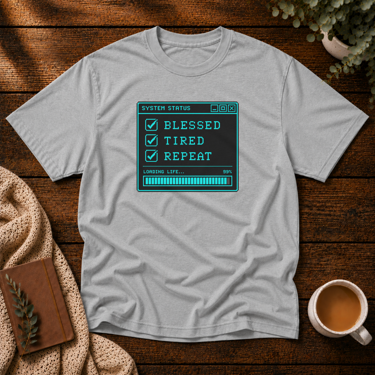 Blessed Tired Repeat T-Shirt