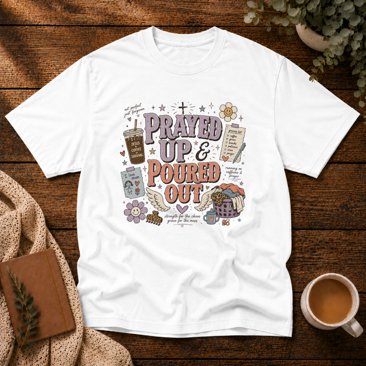 Prayed Up T-Shirt