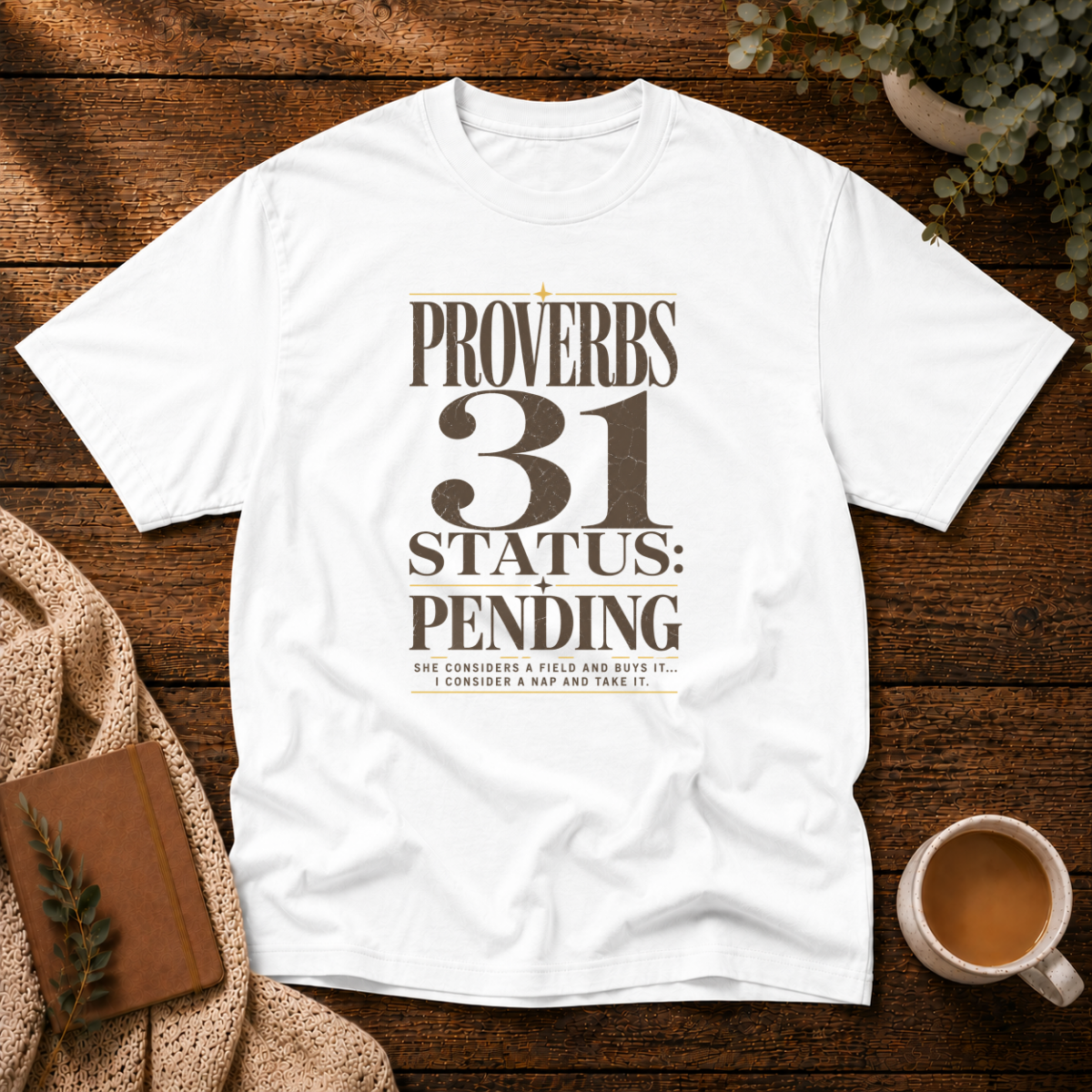 Proverbs 31 Momma VI T-Shirt