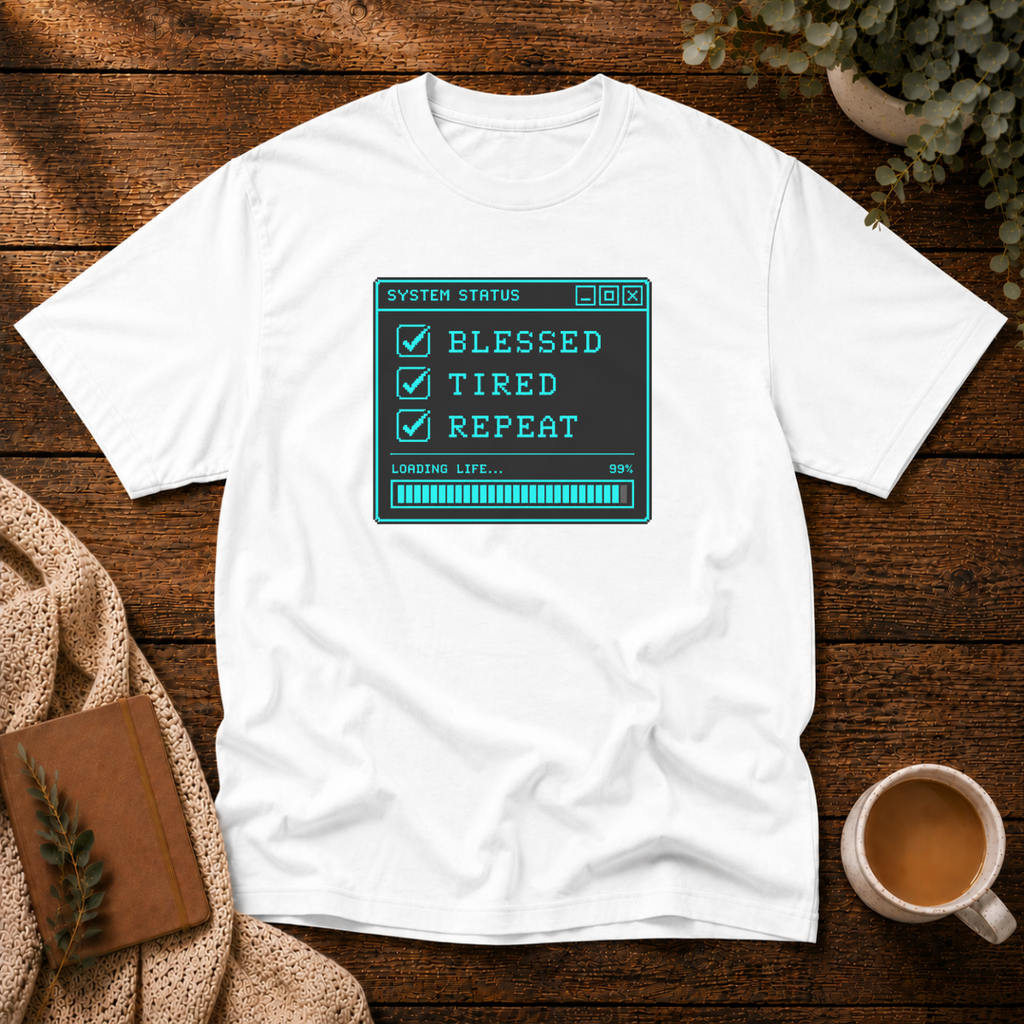 Blessed Tired Repeat T-Shirt