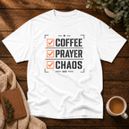 Coffee Prayer Chaos T-Shirt