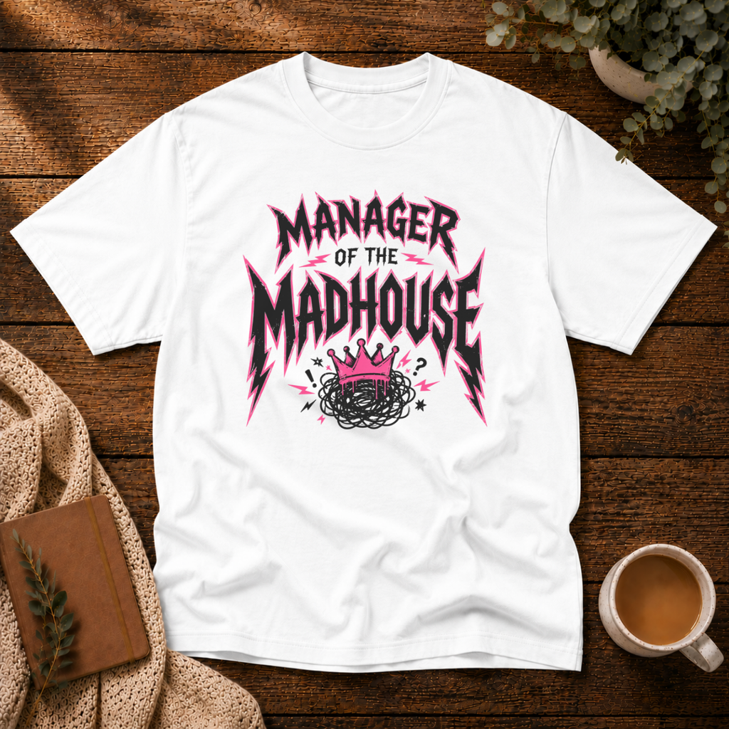 Madness Manager T-Shirt